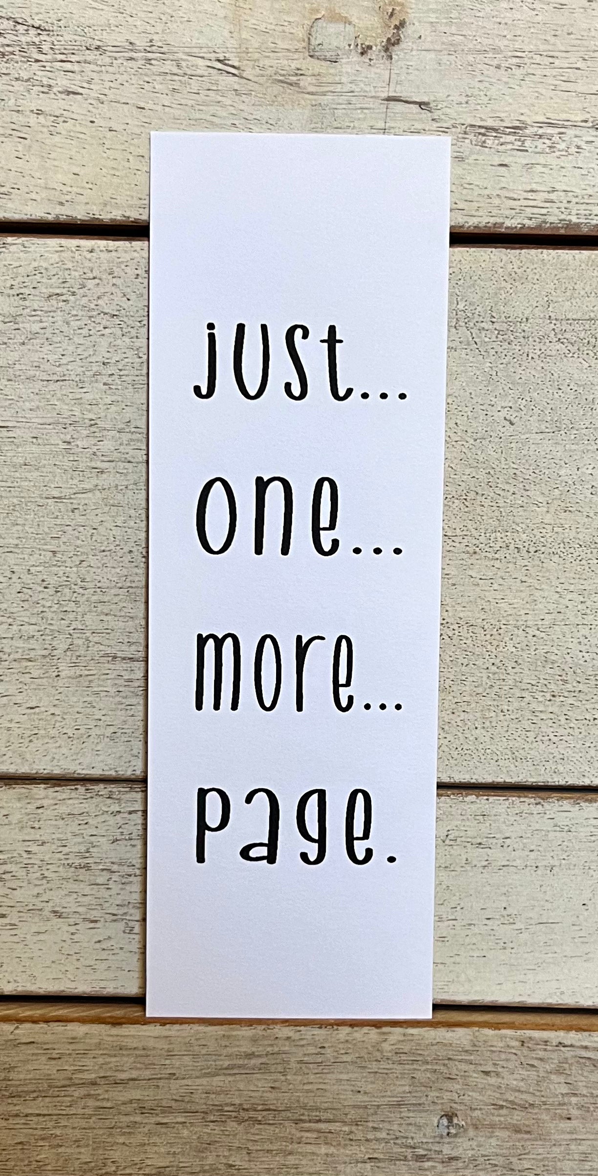 Just One More Page Bookmark
