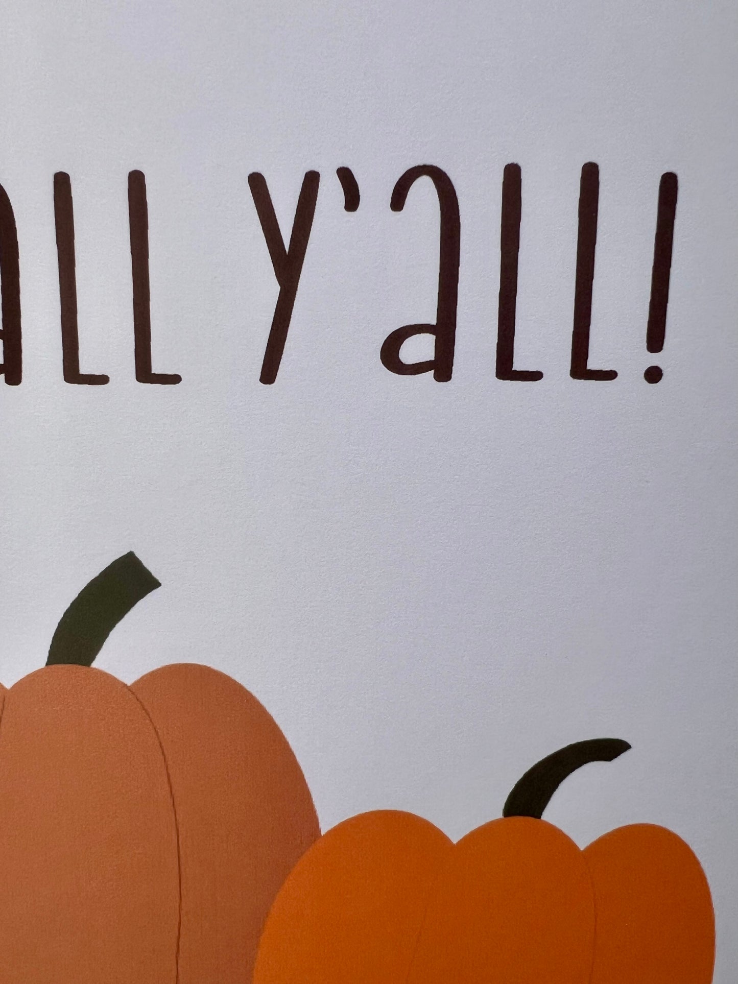 Happy Fall Y'all Print