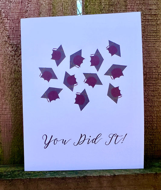 Graduation, You Did It!