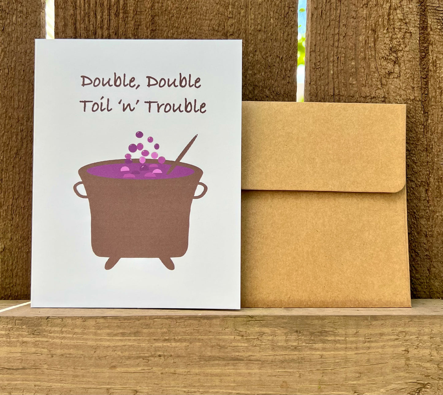 Double Double Toil 'n' Trouble Card